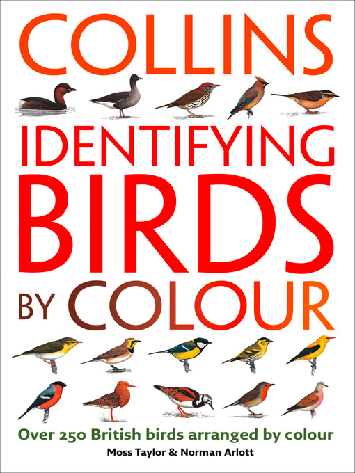 Title details for Identifying Birds by Colour by Norman Arlott - Available